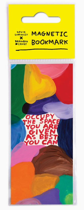 Occupy the Space Bookmark By David Shrigley
