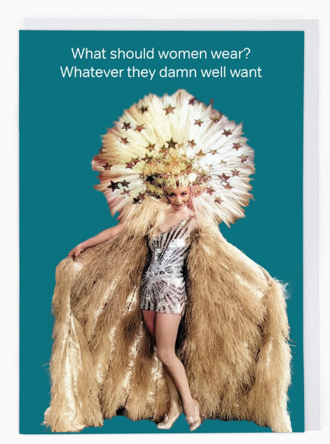 What Women Wear Greetings Card
