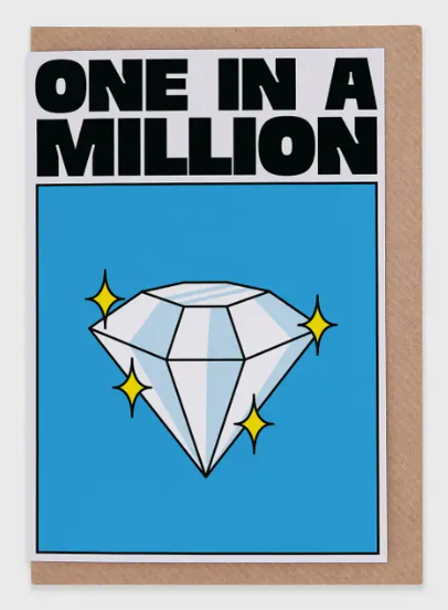 One in A Million Greetings Card