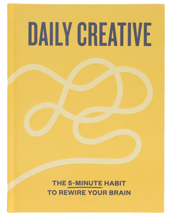 Daily Creative - The 5-Minute Habit to Rewire Your Brain (Diary or Journal)
