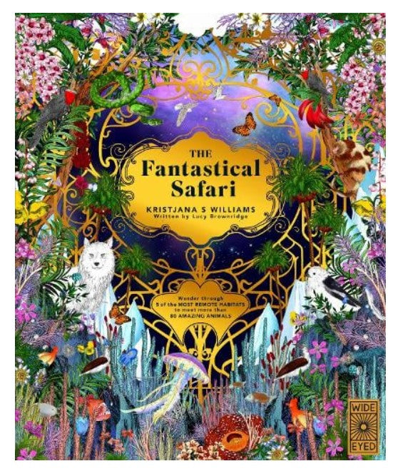 The Fantastical Safari (Hardback)