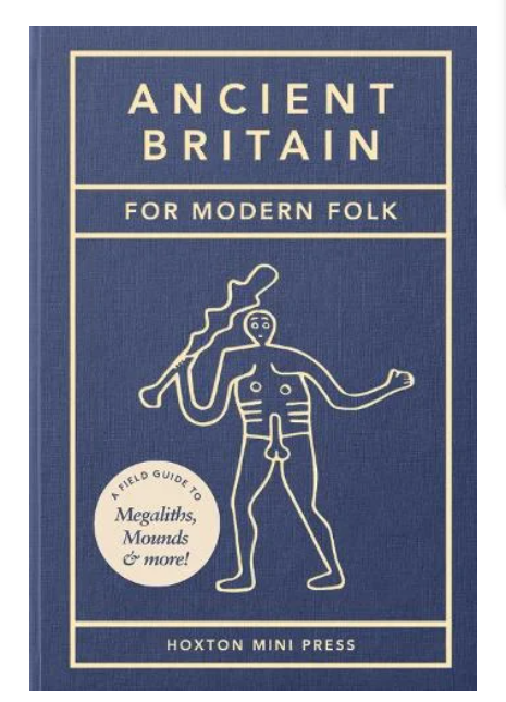 Ancient Britain for Modern Folk