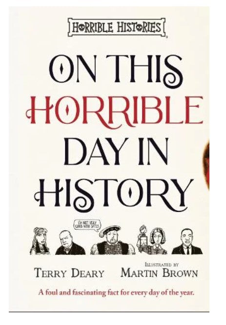 On This Horrible Day in History - Horrible Histories