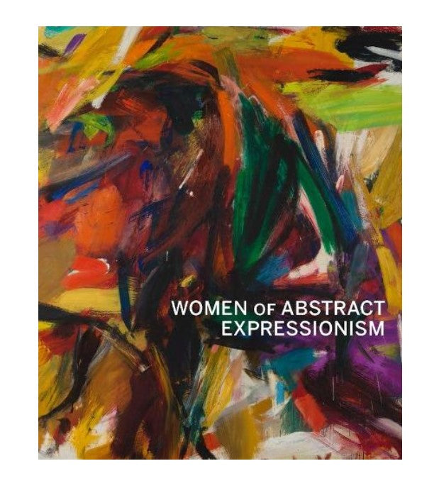 Women of Abstract Expressionism