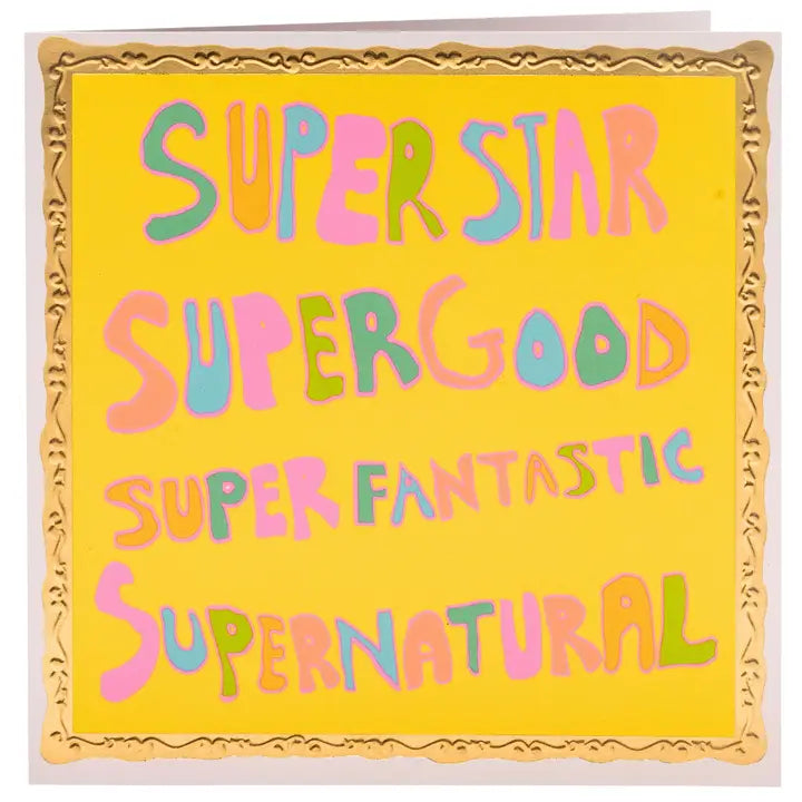 Superstar Supergood, Greetings Card