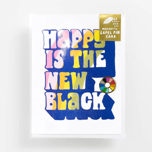 Happy Is The New Black - Lapel Pin Card