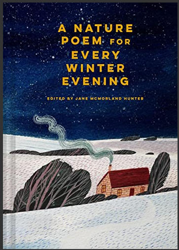 A Nature Poem for Every Winter Evening (Hardback)