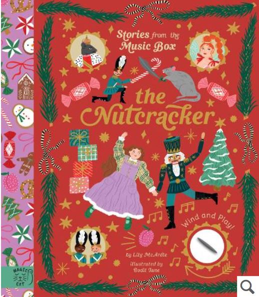 The Nutcracker: Wind and Play Stories From The Music Box