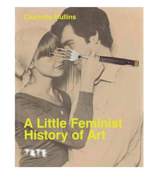 A Little Feminist History of Art