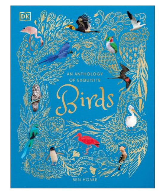 An Anthology of Exquisite Birds