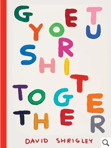 Get Your Shit Together Paperback