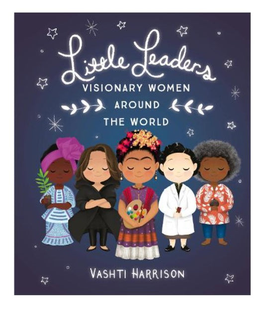 Little Leaders: Visionary Women