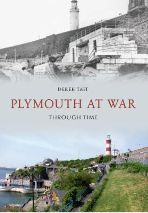 Plymouth At War Through Time