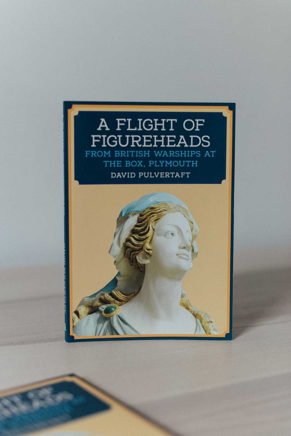 A Flight of Figureheads: From British Warships at The Box, Plymouth