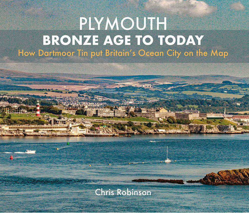 Plymouth: Bronze Age to Today