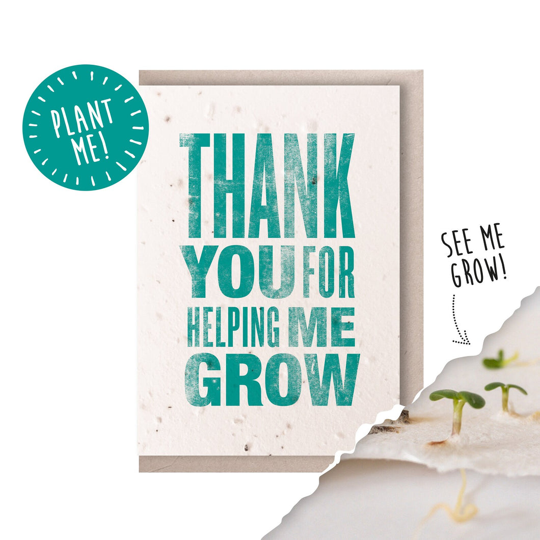 Thank You For Helping Me Grow Plantable Seed Card